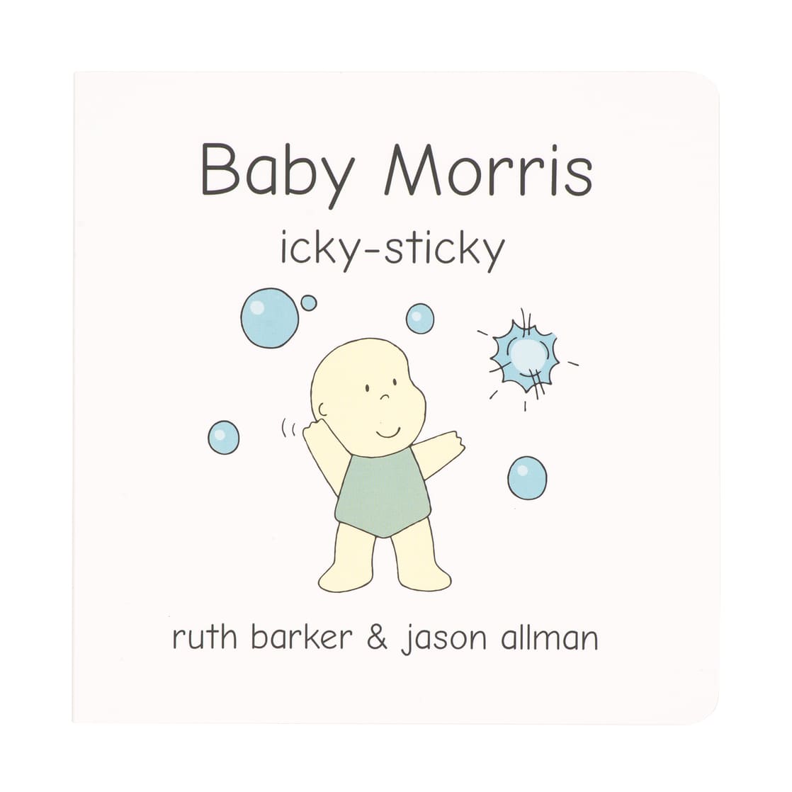 Baby Morris Icky-Sticky